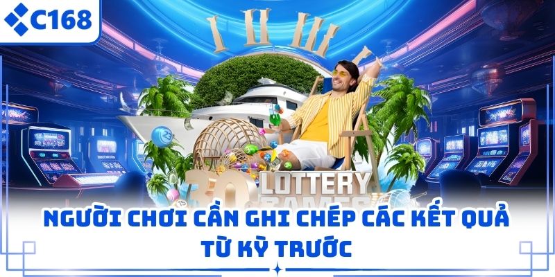 Người chơi cần ghi chép các kết quả từ kỳ trước